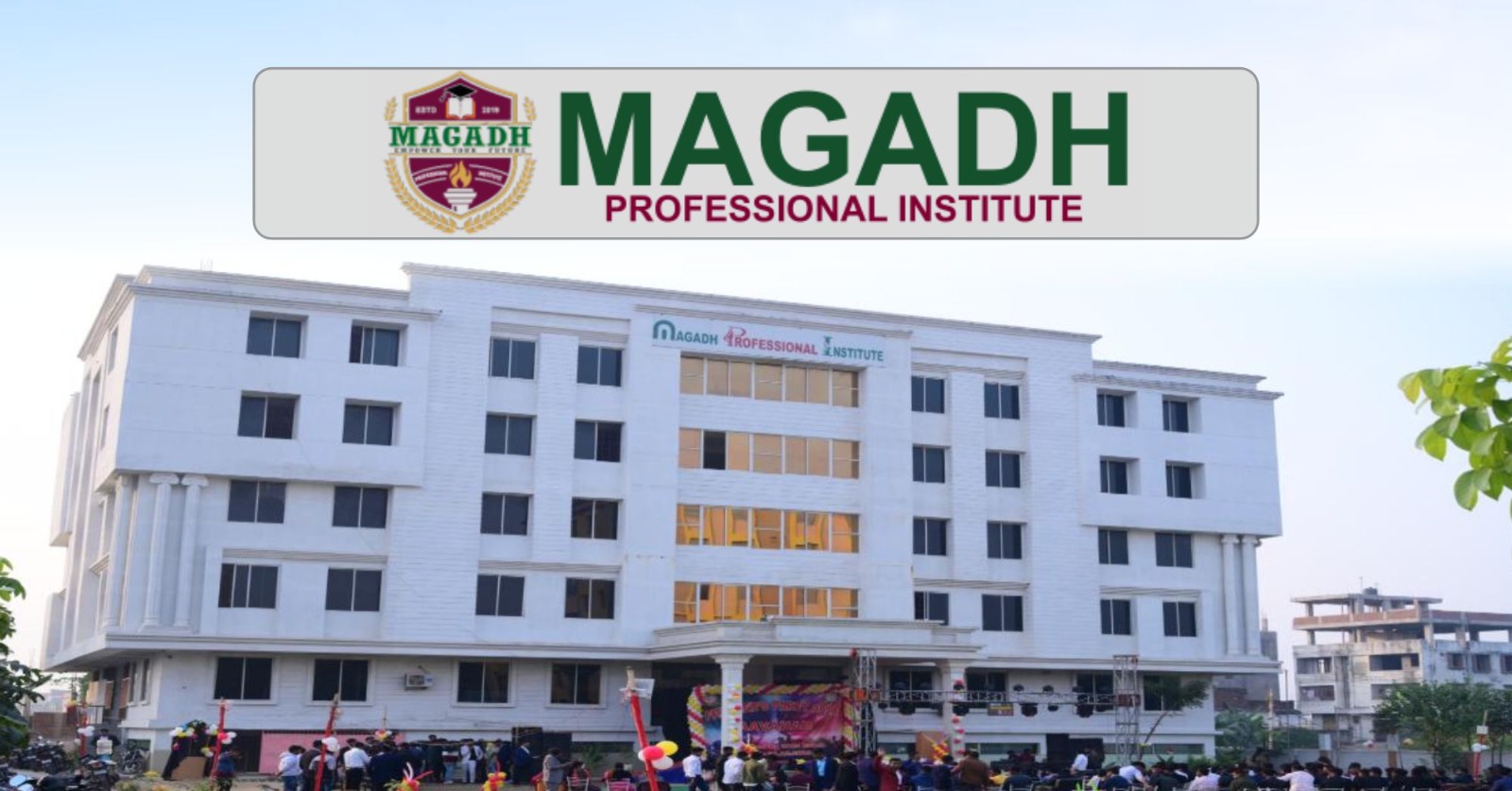 Magadh Group of Institution
